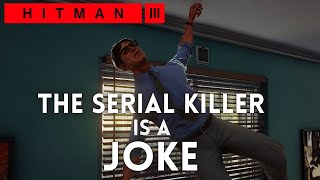 Hitman 3 - The Serial Killer (0:51) - Elusive Target SA/SO