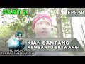 Kian Santang Membantu Siliwangi Melawan Ranggabuana - Kembalinya Raden Kian Santang Eps 38