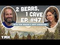 Ep. 47 | 2 Bears 1 Cave w/ Tom Segura & LeeAnn Kreischer