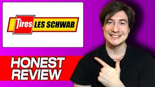 Les Schwab Tire Center Honest Review & User Experience: Is it Worth It?