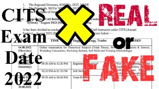 CITS Annual Exam Notification | 2022 | Real or Fake