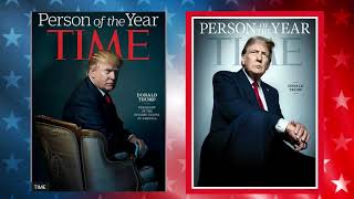 Trump Named TIME Magazine's 2024 Person of the Year.