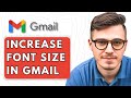 How To Increase Font Size in Gmail [2025 Guide]