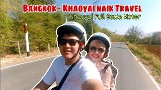 Bangkok ke Khaoyai naik Travel, Sewa Motor Keliling Khaoyai