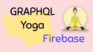 Graphql Yoga + firebase realtime = (*_-)