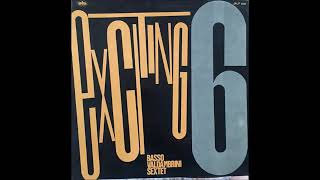 Basso Valdambrini Sextet:     Exciting 6  (1967)