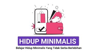 8 Kebiasaan Mudah untuk Memulai Gaya Hidup Minimalis - Data psikolog