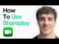 How To Use Facetime Shareplay (2025 Guide)