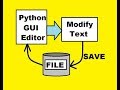 Python: File to GUI Textbox -  Modify - Save to Disk