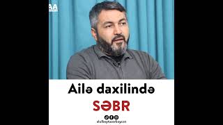 Ailə daxilində SƏBR