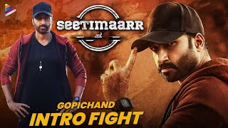 Gopichand Best Introduction Fight Scene | Seetimaarr Movie Scenes | Tamannaah | Kannada Dubbed Movie