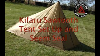 Kifaru Sawtooth Tent First Time Set Up and How to  Seem Seal