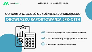 JPK-CIT : co warto wiedzieć odnośnie nadchodzącego obowiązku raportowania