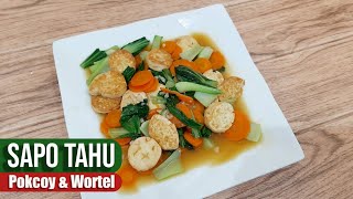 Resep Sapo Tahu Sayuran Ala Restauran Enak, Praktis Ekonomis Dan Gampang Buatnya || Wajib Coba Ya