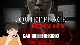 INI DIA MAIN CHARACTER BEBAN - A Quiet Place: The Road Ahead Indonesia #2