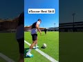 #Soccer Best Skills Viral YouTube Shorts #football