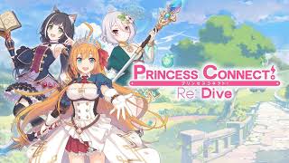 Princess connect! Re:Dive Ost- Princess Knight [Extended]