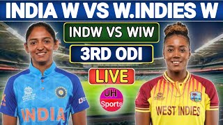 IND W vs WI W Live - 3rd ODI Match Score \u0026 Commentary | India Women vs West Indies Women | IND W ING