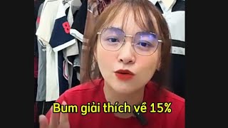 Bum giải thích vụ 15%