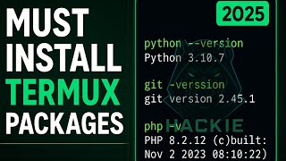 Must Install Termux Packages (2025)| Setup before Tools | Hackie