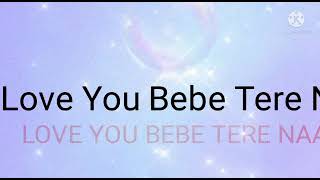 Love You Tere Nal Bebe Meriye। #punjabi song # Status song