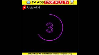 TV ADS FOOD REALITY | Tv Ads Reality | Factz oRiG | #shorts #food #reality