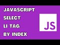 JavaScript Select li By Index | HowToCodeSchool.com