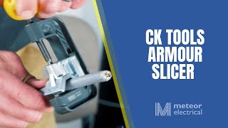 SWA Cable Stripping Tools | Key Features of the CK Tools Armour Slicer for stripping SWA cables