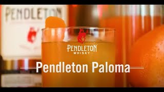 Pendleton Whisky | Pendleton Paloma