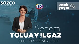 Senem Toluay Ilgaz ile Öncesi Sonrası Gece | Öcalan'ın Silah Bırak Çağrısı, Ekrem İmamoğlu