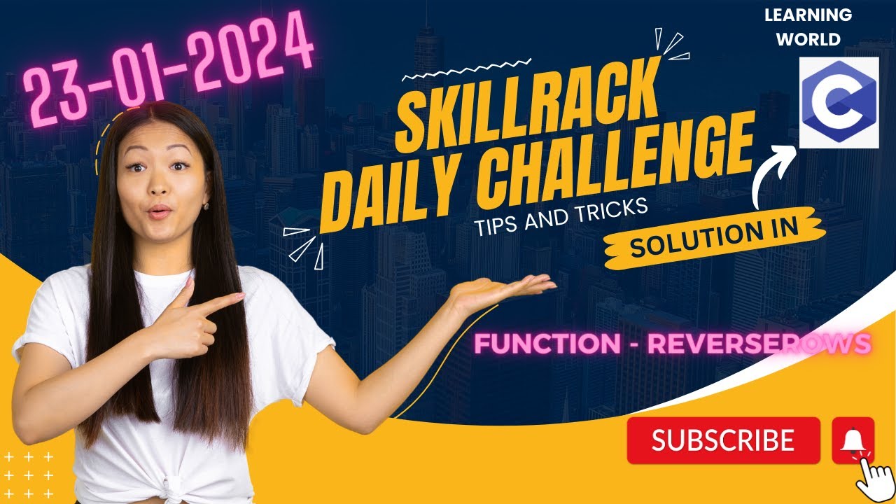 Skillrack Daily Challenge Today S Solution Function Reverserows