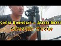 Soegi Bornean - Asmalibrasi | Akustik Cover | Romie Wibowo | Akustik Gitar | Cover Lagu