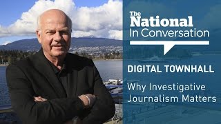 The National in Conversation: Why Investigative Journalism Matters