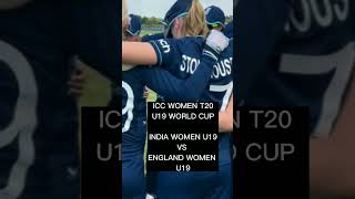 ICC Women U19 T20 World Cup Final : India Women U19 VS England Women U19