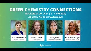 Lab Safety and Green Chemistry for High School Students with Cassie Lydon and Cassie Javner