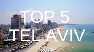 Booming TEL AVIV  - don't miss these places | Travel Video Israel  - Top 5 best places