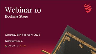 Webinar 10 - Hajj Custom Packages Sale Opening 2025