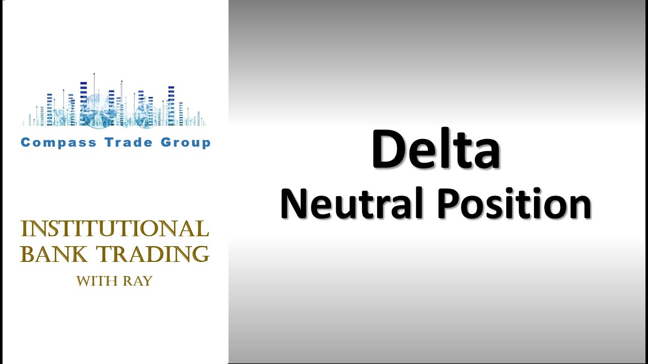 Market Makers Delta Neutral Position - YouTube