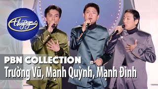 PBN Collection | Trường Vũ, Mạnh Quỳnh, Mạnh Đình