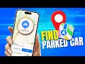 How To Find My Parked Car on iPhone Using Apple Maps