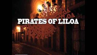 Pirates of Liloa - Pineapple﻿ and Coconut