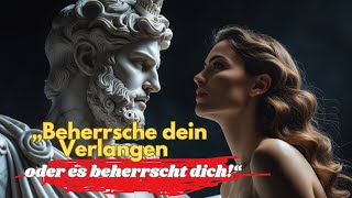 Stoische Weisheit über Frauen und Verlangen – 50 tiefgründige Zitate, die dein Denken verändern!