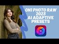 ON1 Photo Raw 2023 Ai Adaptive Presets