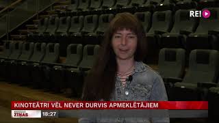 Kinoteātri vēl never durvis apmeklētājiem