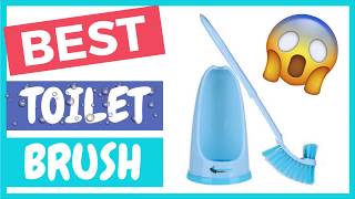 TOILET BRUSH: ► The Best Toilet Bowl Brush You Should Buy ❤ (Top 6 Review)