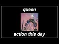 Action This Day - Queen (Lyrics)