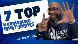 7 Things You MUST Know - Moving To Harrisburg, Pa in 2024