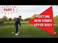 Improve Your Posture For a Better Golf Swing