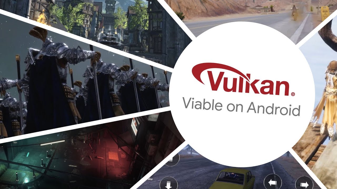 Vulkan Android Partner Games Youtube