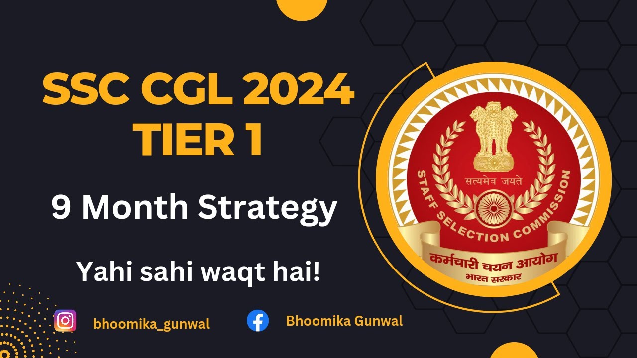 SSC CGL 2024 9 Months Study Plan | Score 170+ | SSC CGL Tier 1 2024 ...